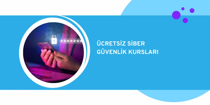 En İyi Ücretsiz Siber Güvenlik Kursları