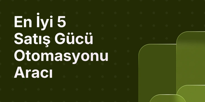 En İyi 5 SFA ( Satış Gücü Otomasyonu ) Aracı