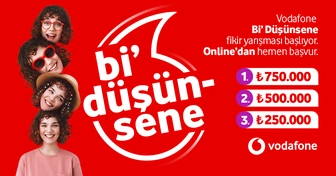 Vodafone Bi’ Düşünsene Fikir Yarışması