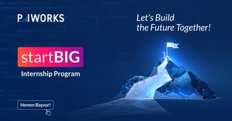 P.I. Works startBIG Staj Programı