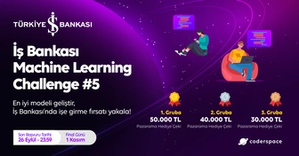 İş Bankası Machine Learning Challenge