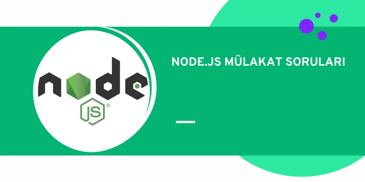 Node.js Mülakat Soruları