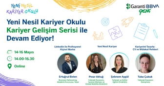 Garanti BBVA Genç Yeni Nesil Kariyer Okulu - Kariyer Gelişim Serisi
