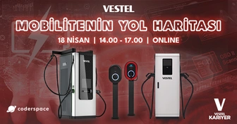Vestel: Mobilitenin Yol Haritası