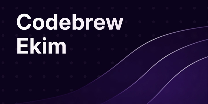 Codebrew Aylık Yazılımcı Bülteni - Ekim 2026