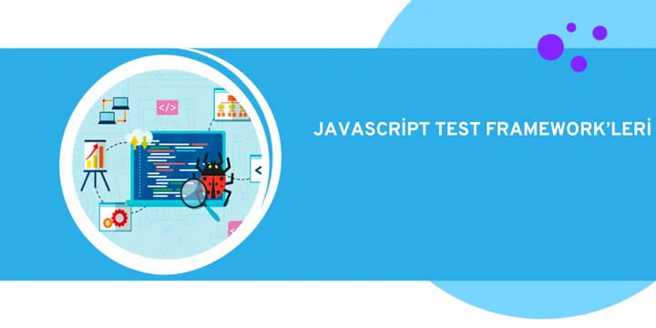 En İyi JavaScript Test Framework'leri