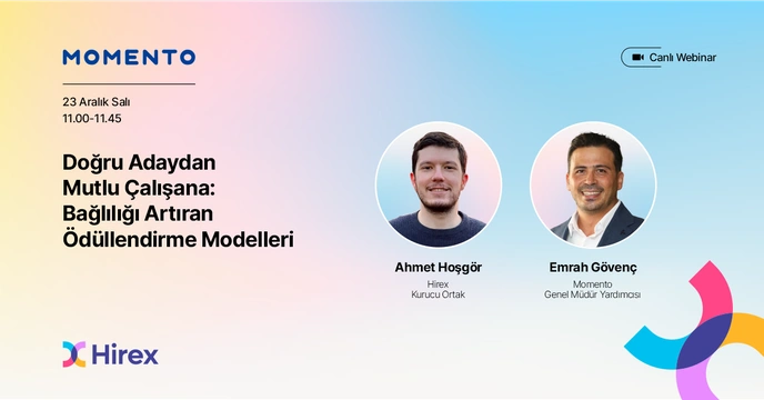 Doğru Adaydan Mutlu Çalışana: Bağlılığı Artıran Ödüllendirme Modelleri