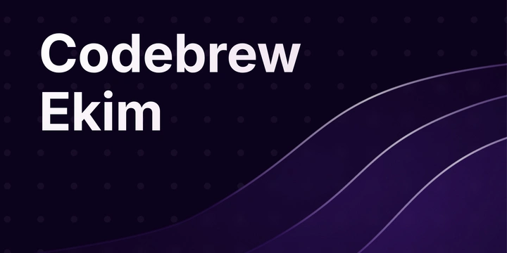 Codebrew Aylık Yazılımcı Bülteni - Ekim 2025