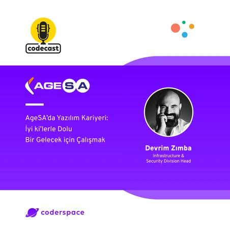 Codecast#45 - AgeSA'da Yazılım Kariyeri: İyi ki'lerle Dolu Bir Gelecek İçin Çalışmak