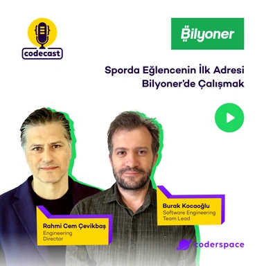 Codecast#57 - Sporda Eğlencenin İlk Adresi Bilyoner’de Çalışmak