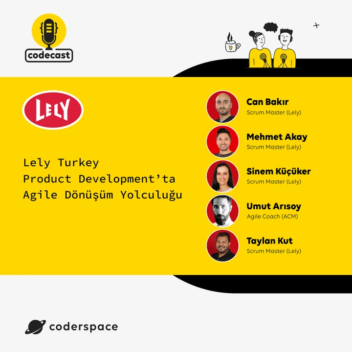 Codecast#16 - Lely Turkey Product Development’ta Agile Dönüşüm Yolculuğu