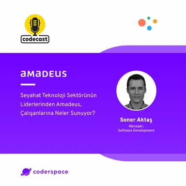 Codecast#27 - Seyahat Sektörünün Teknoloji Liderlerinden Amadeus , Çalışanlarına Neler Sunuyor?