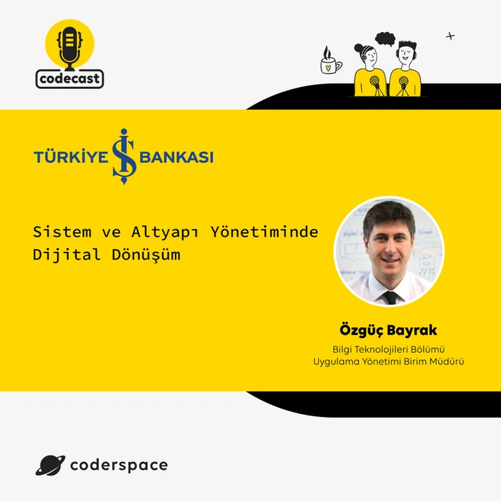 Codecast#19 - Sistem ve Altyapı Yönetiminde Dijital Dönüşüm