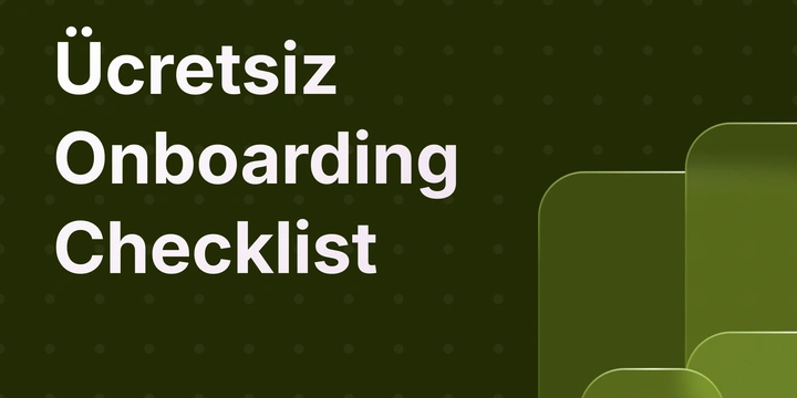 Ücretsiz Onboarding Checklist