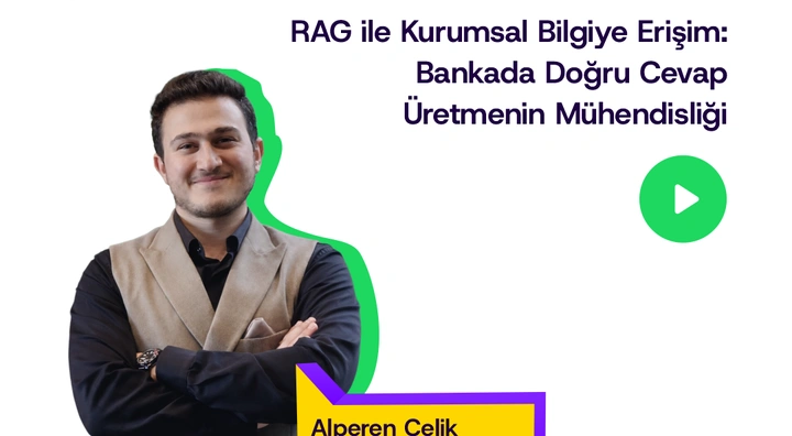 Codecast#59 - RAG ile Kurumsal Bilgiye Erişim: Bankada Doğru Cevap Üretmenin Mühendisliği