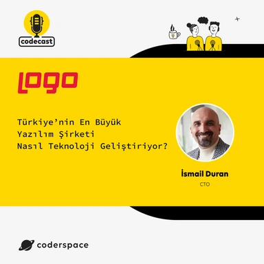Codecast#21 - Türkiye'nin En Büyük Yazılım Şirketi Nasıl Teknoloji Geliştiriyor?