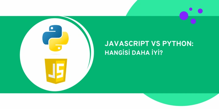 JavaScript vs Python: Hangisi Daha İyi?