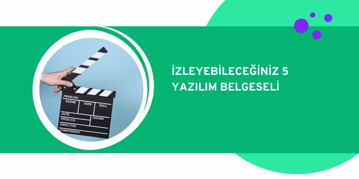 Yazılımcıların İzlemesi Gereken En İyi 5 Belgesel