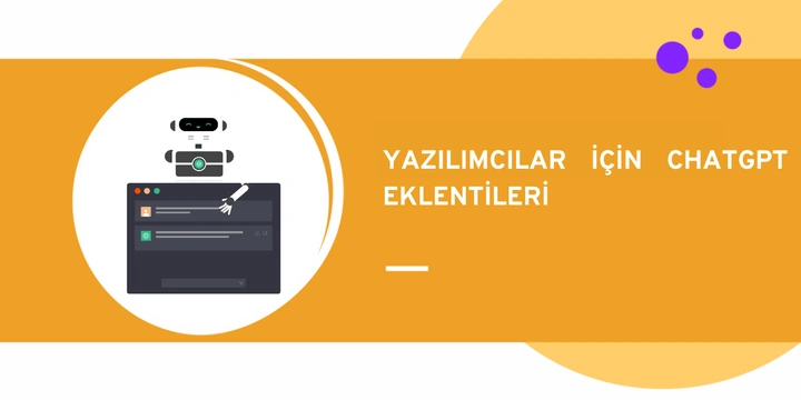 Yazılımcılar için ChatGPT Eklentileri