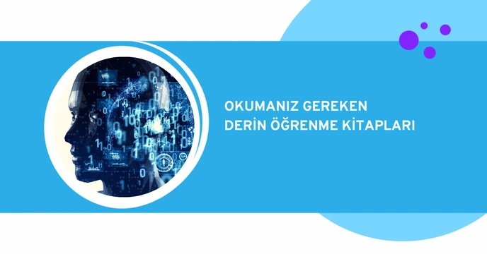 Okumanız Gereken Derin Öğrenme Kitapları