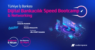 İş Bankası Speed Bootcamp & Networking - Dijital Bankacılık