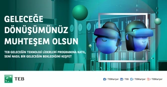 TEB Geleceğin Teknoloji Liderleri Programı