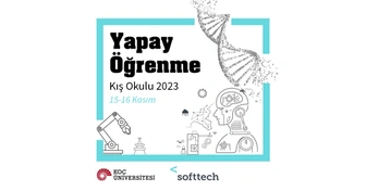 Koç Üniversitesi - Softtech Yapay Öğrenme Kış Okulu