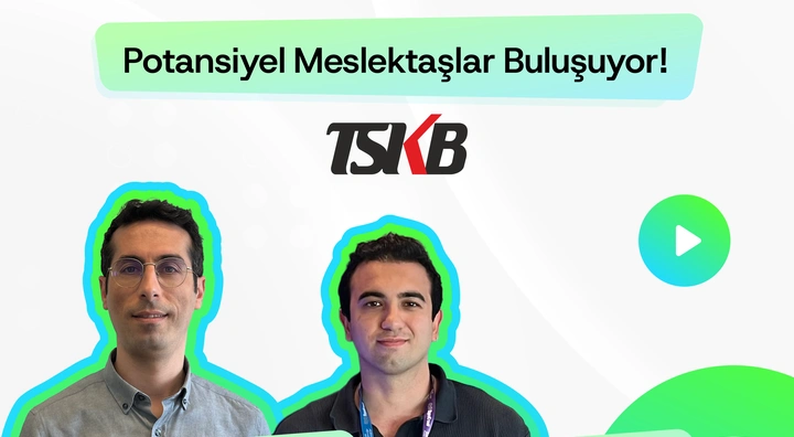 Reconnect#15 | TSKB Uygulama Geliştirme Müdürü Emre Kaya, Potansiyel Meslektaşıyla Buluşuyor!