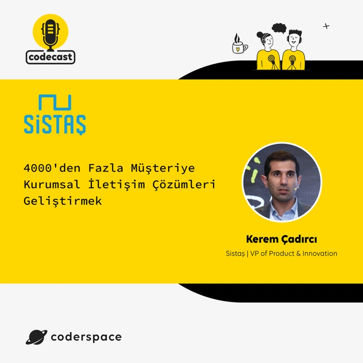 Codecast#17 - 4000'den Fazla Müşteriye Kurumsal İletişim Çözümleri Geliştirmek