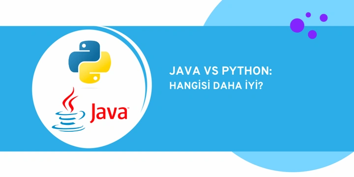 Python ve Java Karşılaştırması: Hangisi Daha İyi bir Dil?