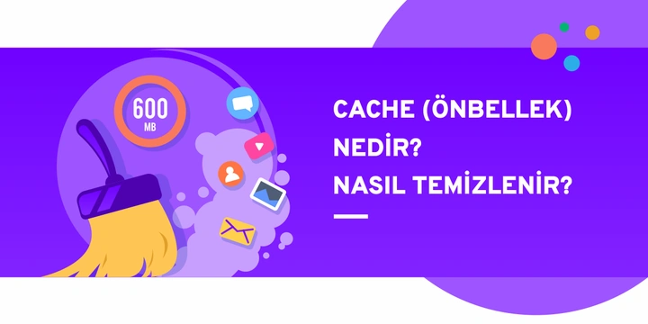 Önbellek (Cache) Nedir?