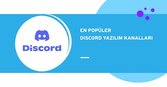 En Popüler 10 Yazılım Discord Sunucusu | Yazılım Geliştiriciler için Topluluklar