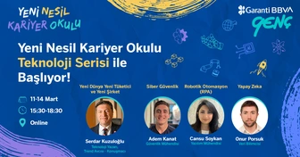 Garanti BBVA Genç Yeni Nesil Kariyer Okulu - Teknoloji Serisi
