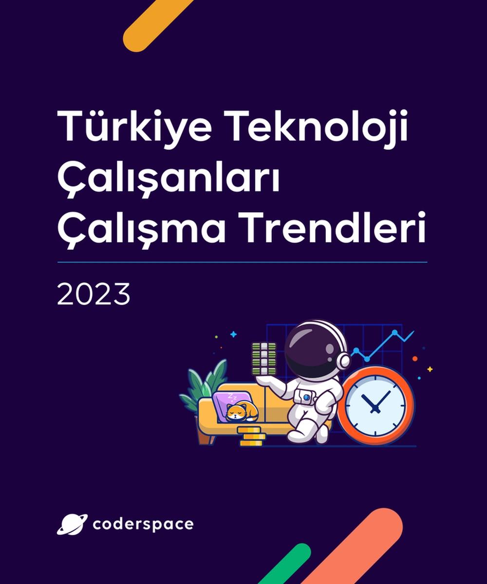 Teknoloji Çalışanları Çalışma Trendleri Raporu 2023