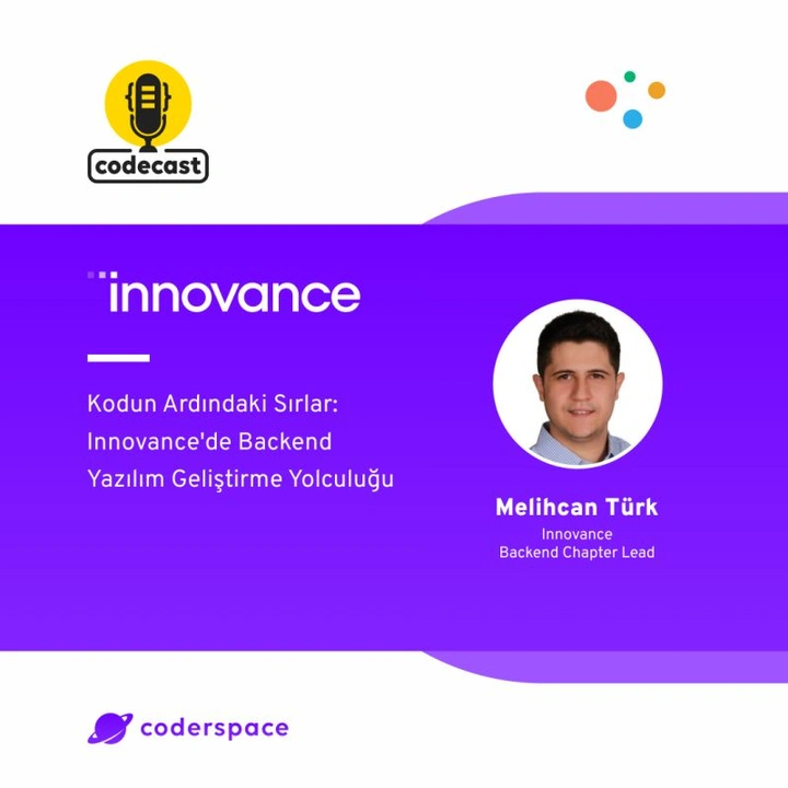Codecast#40 - Kodun Ardındaki Sırlar: Innovance'de Backend Yazılım Geliştirme Yolculuğu