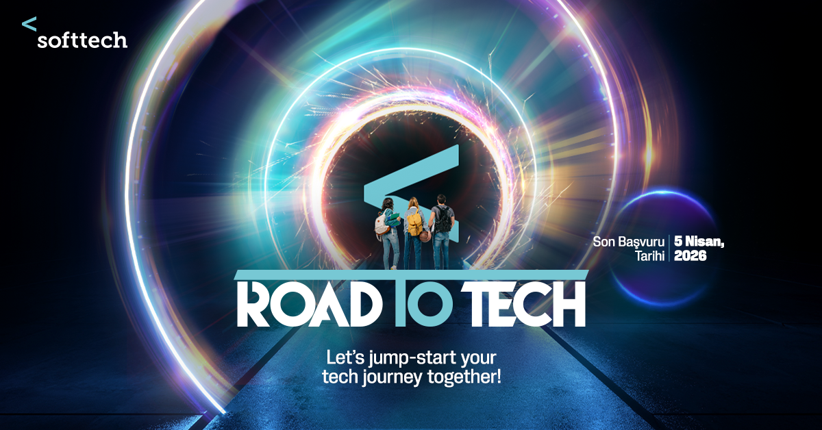 Softtech Road to Tech Staj Programı