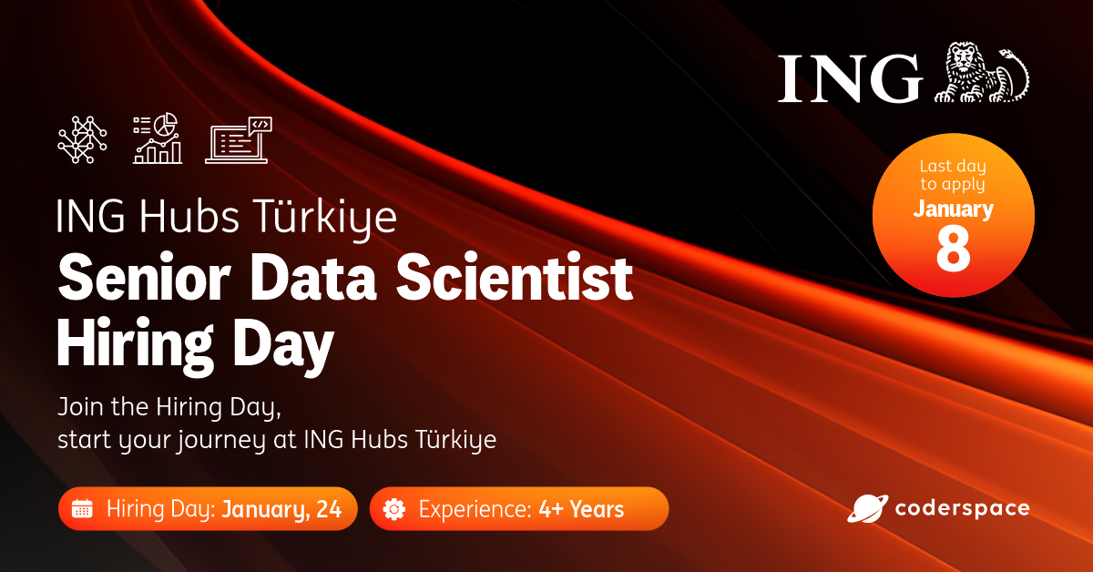 ING Hubs Türkiye Senior Data Scientist Hiring Day